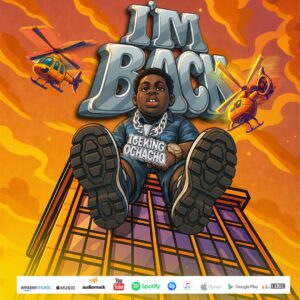 Ice King Ochacho Set to Release Debut EP “I’m Back”